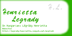 henrietta legrady business card