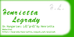 henrietta legrady business card